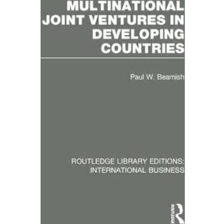 Multinational Joint Ventures in Developing Countries (RLE International Business)