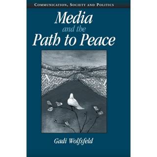 Media and the Path to Peace