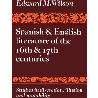 Spanish and English Literature of the 16th and 17th Centuries