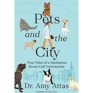 Pets and the City