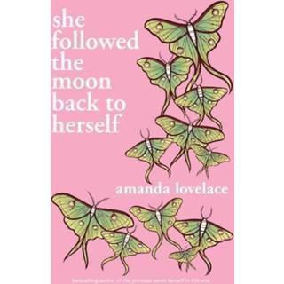 she followed the moon back to herself