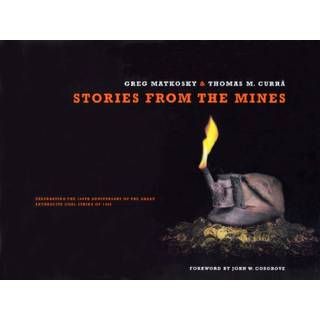 Stories from the Mines
