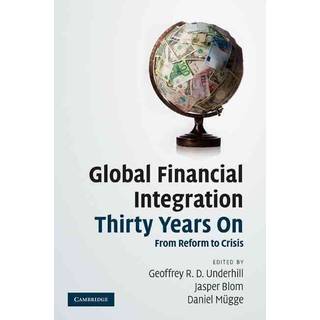 Global Financial Integration Thirty Years On