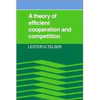 A Theory of Efficient Cooperation and Competition