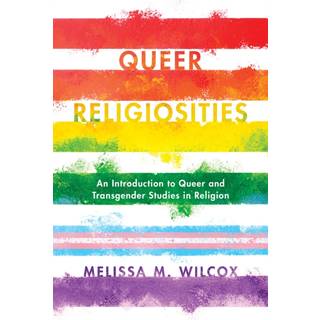 Queer Religiosities