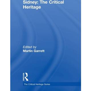 Sidney: The Critical Heritage
