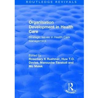 Organisation Development in Health Care
