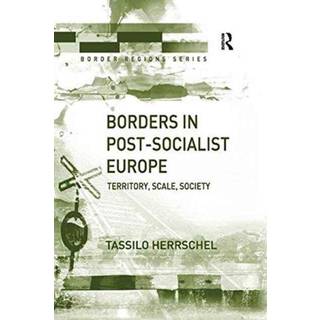 Borders in Post-Socialist Europe