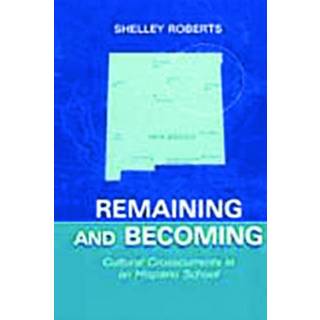 Remaining and Becoming