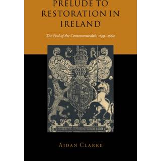 Prelude to Restoration in Ireland