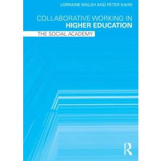 Collaborative Working in Higher Education