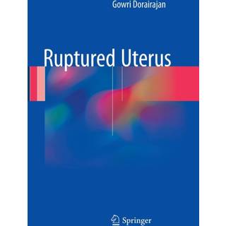 Ruptured Uterus