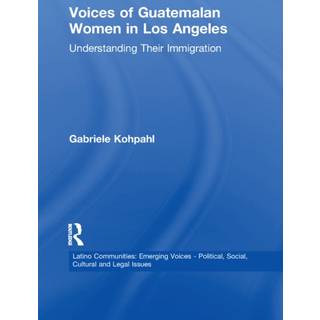 Voices of Guatemalan Women in Los Angeles