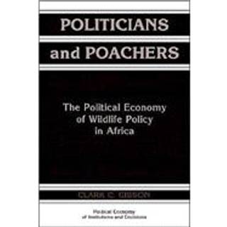 Politicians and Poachers