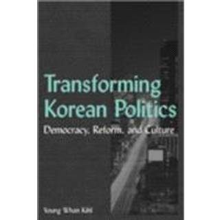 Transforming Korean Politics