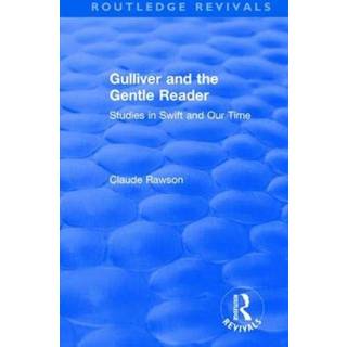 Routledge Revivals: Gulliver and the Gentle Reader (1991)