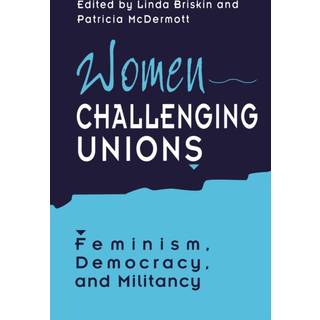 Women Challenging Unions
