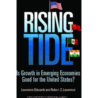 Rising Tide – Is Growth in Emerging Economies Good for the United States?