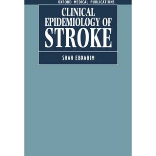 The Clinical Epidemiology of Stroke