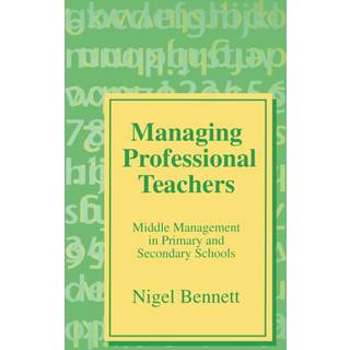 Managing Professional Teachers