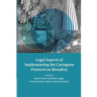 Legal Aspects of Implementing the Cartagena Protocol on Biosafety