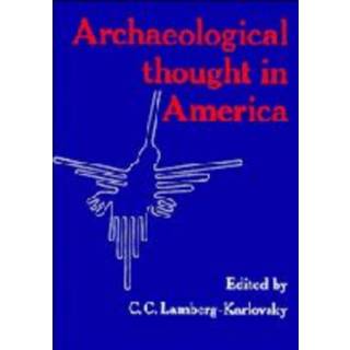 Archaeological Thought in America