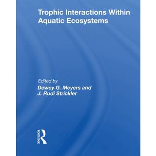 Trophic Interactions Within Aquatic Ecosystems