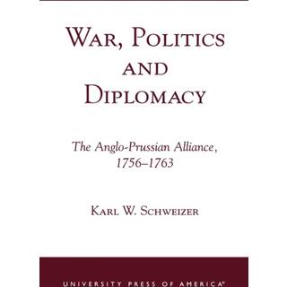 War, Politics and Diplomacy