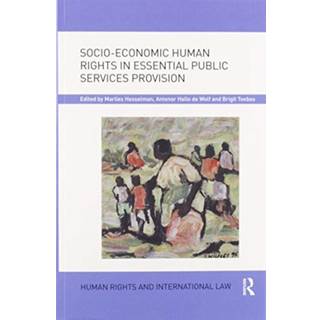 Socio-Economic Human Rights in Essential Public Services Provision