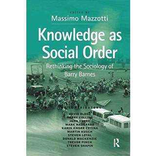 Knowledge as Social Order