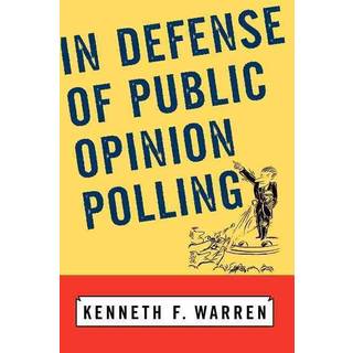 In Defense Of Public Opinion Polling