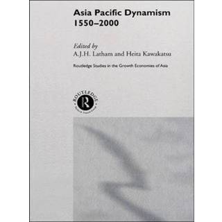 Asia Pacific Dynamism 1550-2000