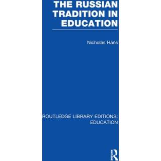 The Russian Tradition in Education