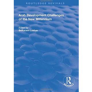 Arab Development Challenges of the New Millennium