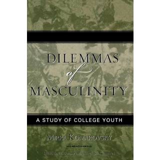 Dilemmas of Masculinity