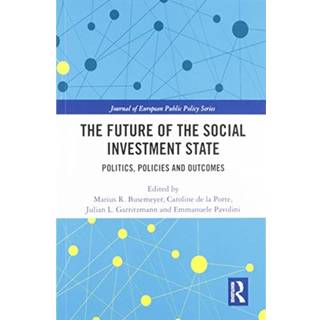 The Future of the Social Investment State