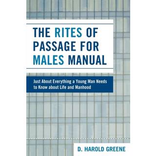 The Rites Of Passage for Males Manual