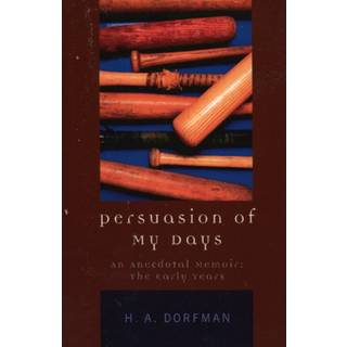 Persuasion of My Days