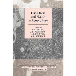 Fish Stress and Health in Aquaculture