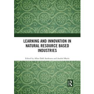 Learning and Innovation in Natural Resource Based Industries