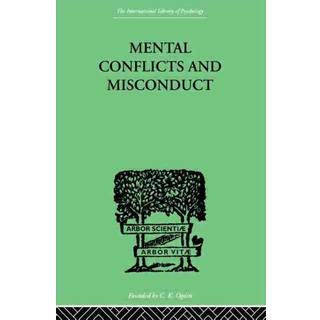 Mental Conflicts And Misconduct