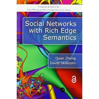 Social Networks with Rich Edge Semantics