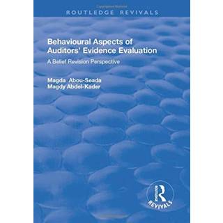 Behavioural Aspects of Auditors' Evidence Evaluation