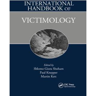 International Handbook of Victimology