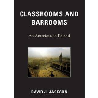 Classrooms and Barrooms