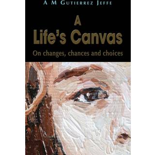 A Life's Canvas