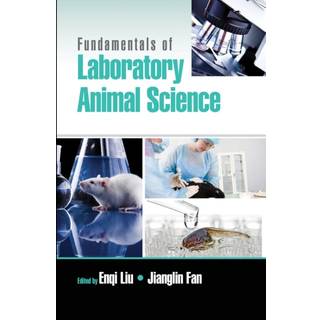Fundamentals of Laboratory Animal Science