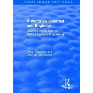 A Victorian Scientist and Engineer