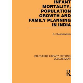 Infant Mortality, Population Growth and Family Planning in India