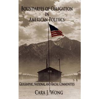 Boundaries of Obligation in American Politics